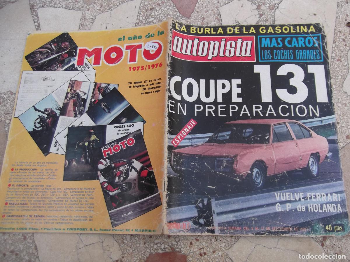 Carros: autopista n&ordm; 916, 1976, la burla de la gasolina, ford escort rs-2000, 131 en version coupe