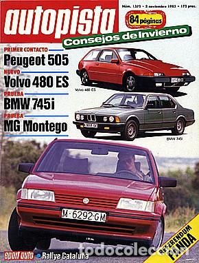 Coches: AUTOPISTA N&ordm; 1372 MG MONTEGO BMW 745 VOLVO 480