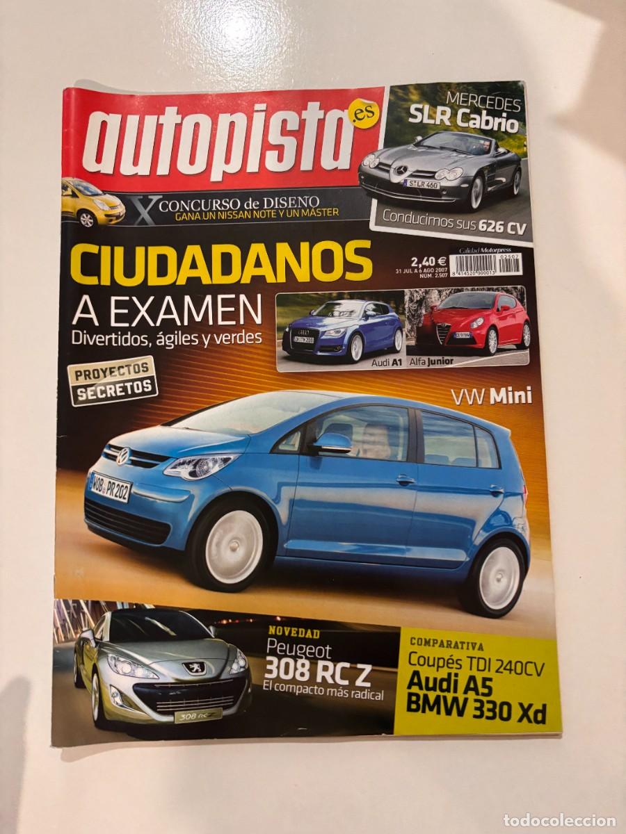 Coches: AUTOPISTA. N&ordm; 2507. A&Ntilde;O 2007. PRUEBA: HYUNDAI i30 1.6 CRDi. MINI CLUBMAN. RAID TOYOTA FEMENIN.. LEER