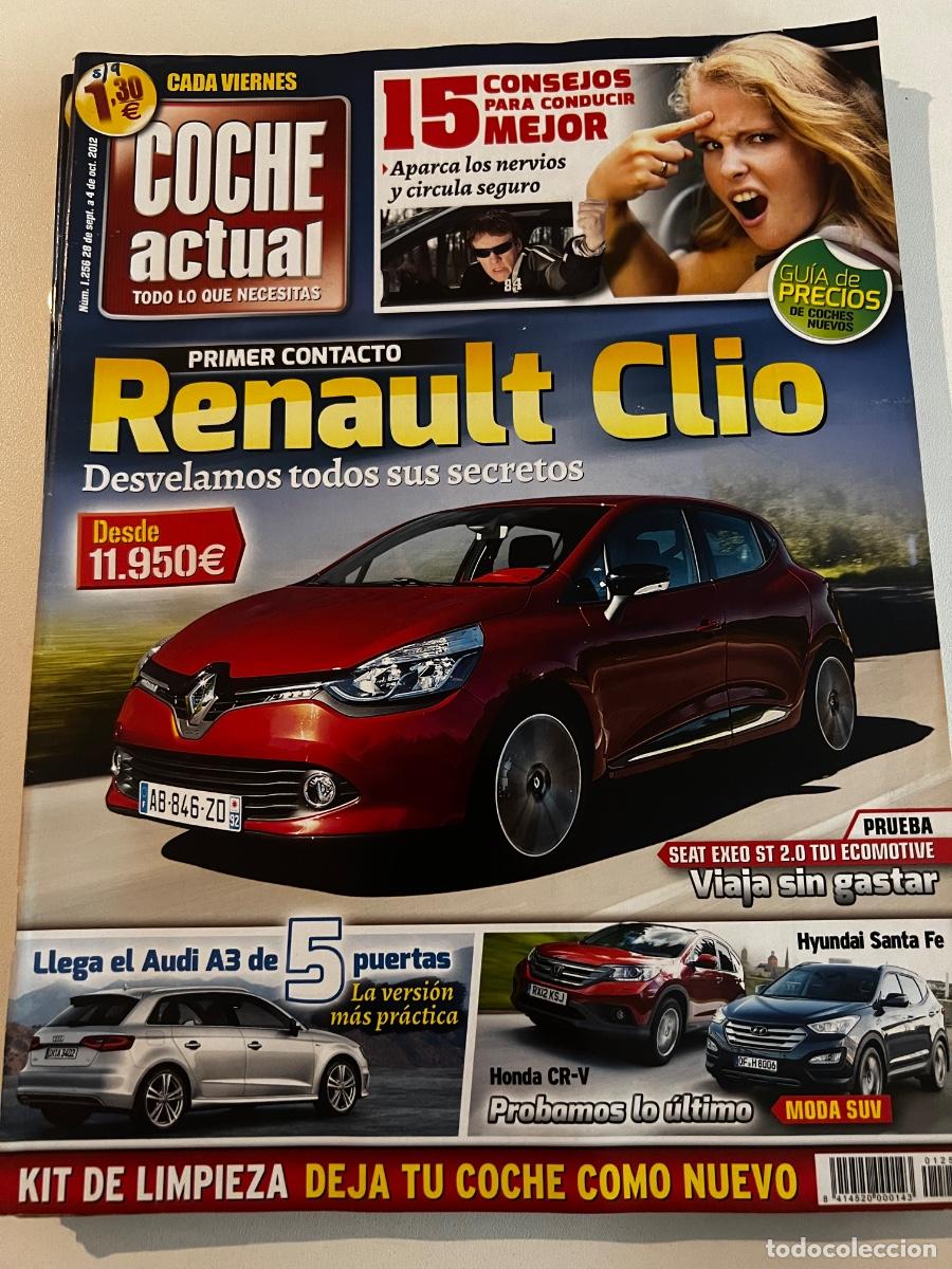 Auto: COCHE ACTUAL. N&deg; 1256. SEPTIEMBRE 2012. RENAULT CL&Iacute;O REVELAMOS TODOS SUS SECRETOS. SEAT EXEO ST