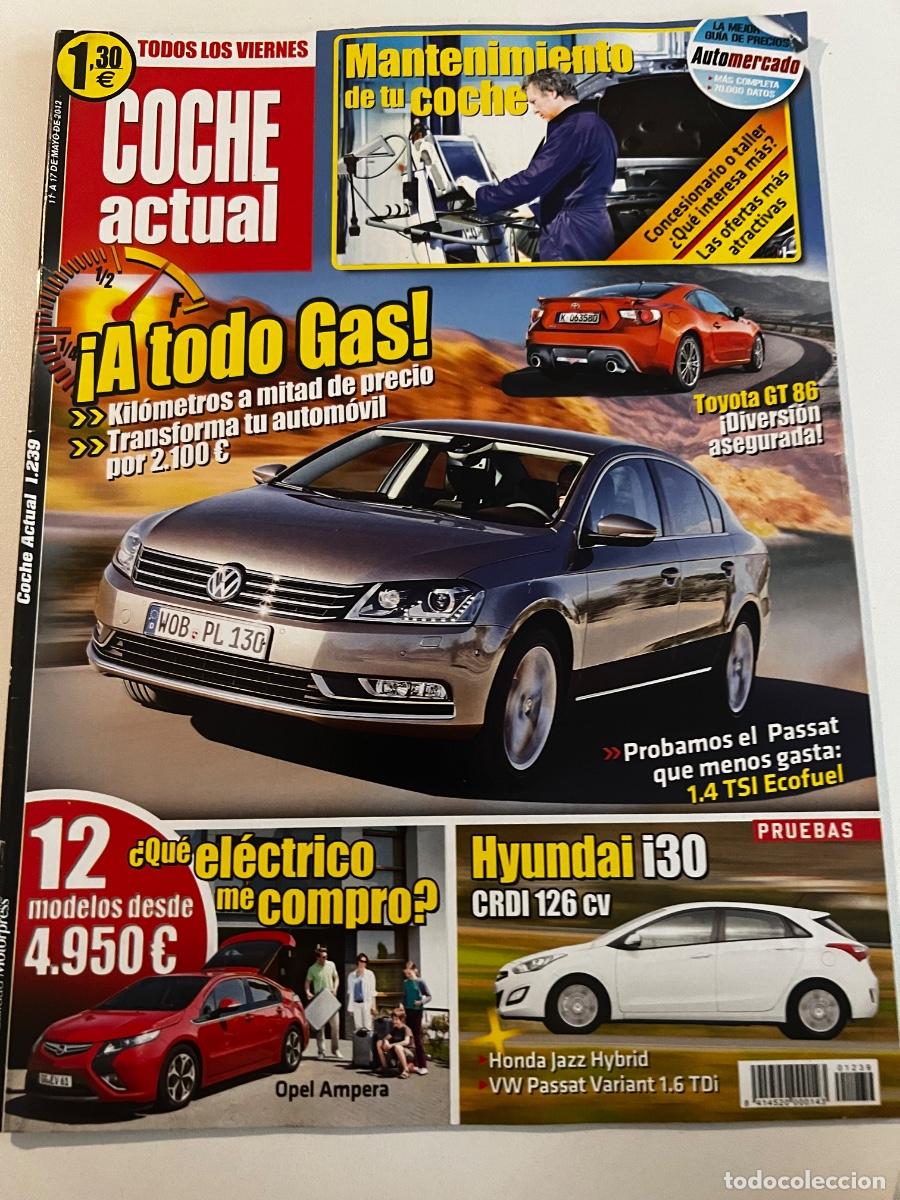 Auto: COCHE ACTUAL. N&deg; 1239. MAYO 2012. TOYOTA GT 86. A TODO GAS. HUNDAI I30 CRDI 126 CV.