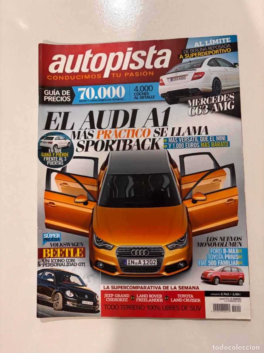 Carros: AUTOPISTA. N&ordm; 2742. A&Ntilde;O 2012. PRUEBA: BEETLE 2.0 TFSi DSG. NOVEDADES DE MONOVOL&Uacute;MENES. BMW. LEER