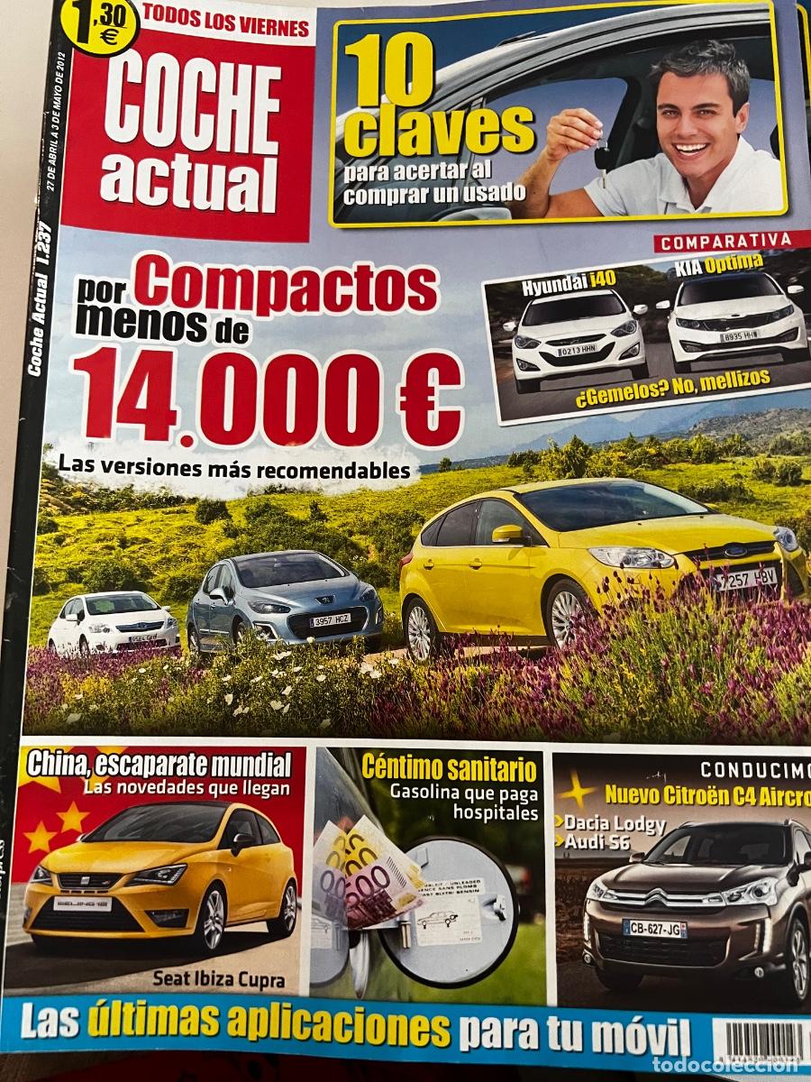 Cars: COCHE ACTUAL. N&deg; 1237. MAYO 2012. HYUNDAI I40. KIA OPTIMA. COMPACTOS LOS M&Aacute;S RECOMENDADOS.