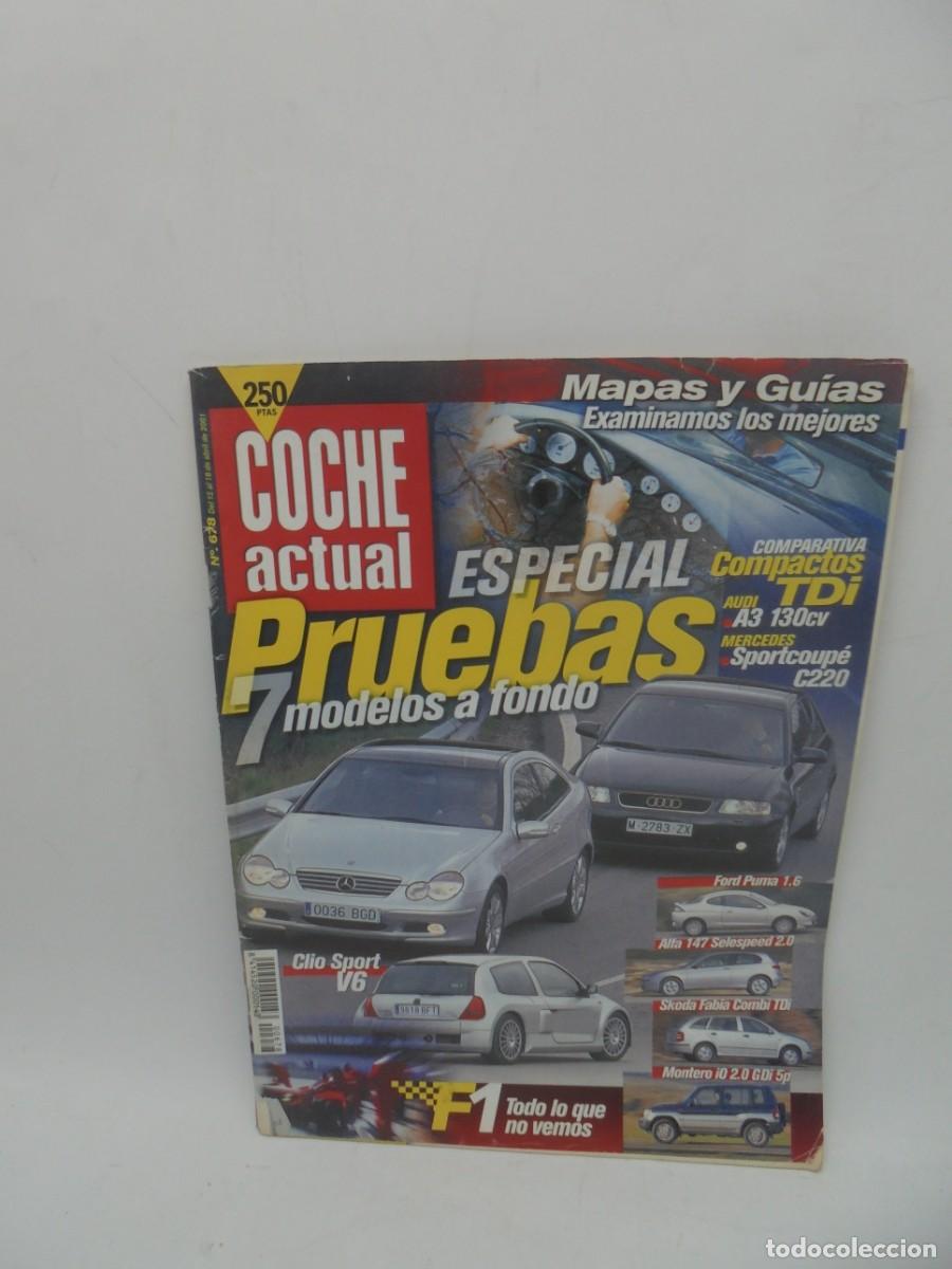 Cars: COCHE ACTUAL. N&ordm; 7678. A&Ntilde;O 2001. ESPECIAL PRUEBAS 7 MODELOS DEL MUNDO. LEER.