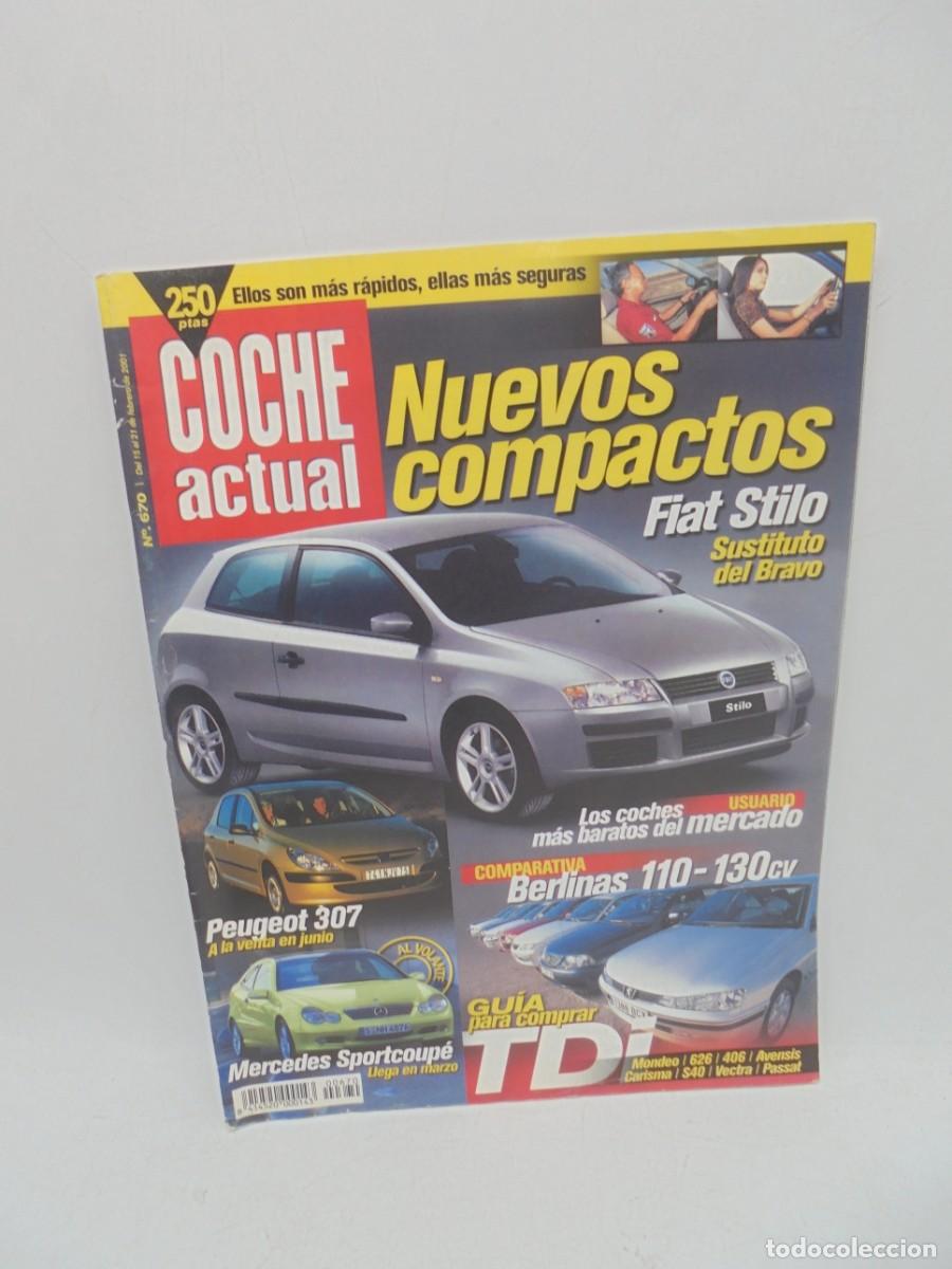 Cars: COCHE ACTUAL. N&ordm; 670. A&Ntilde;O 2001. NUEVOS COMPACTOS. FIAT STILO. LEER.