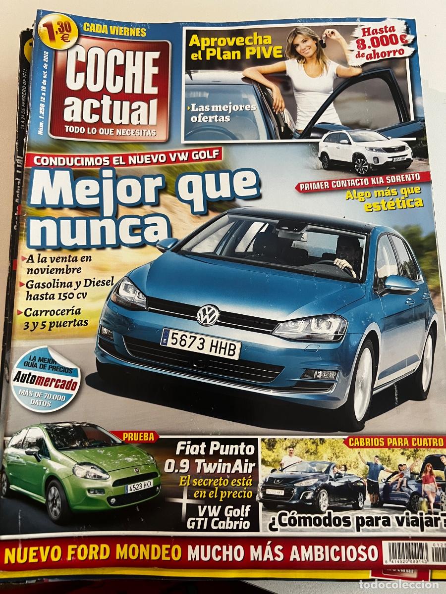 Coches: COCHE ACTUAL. N&deg;1258. 2012. EL NUEVO VW GOLF MEJOR QUE NUNCA. APROVECHA EL PLAN PIVE. KIA SORENTO.
