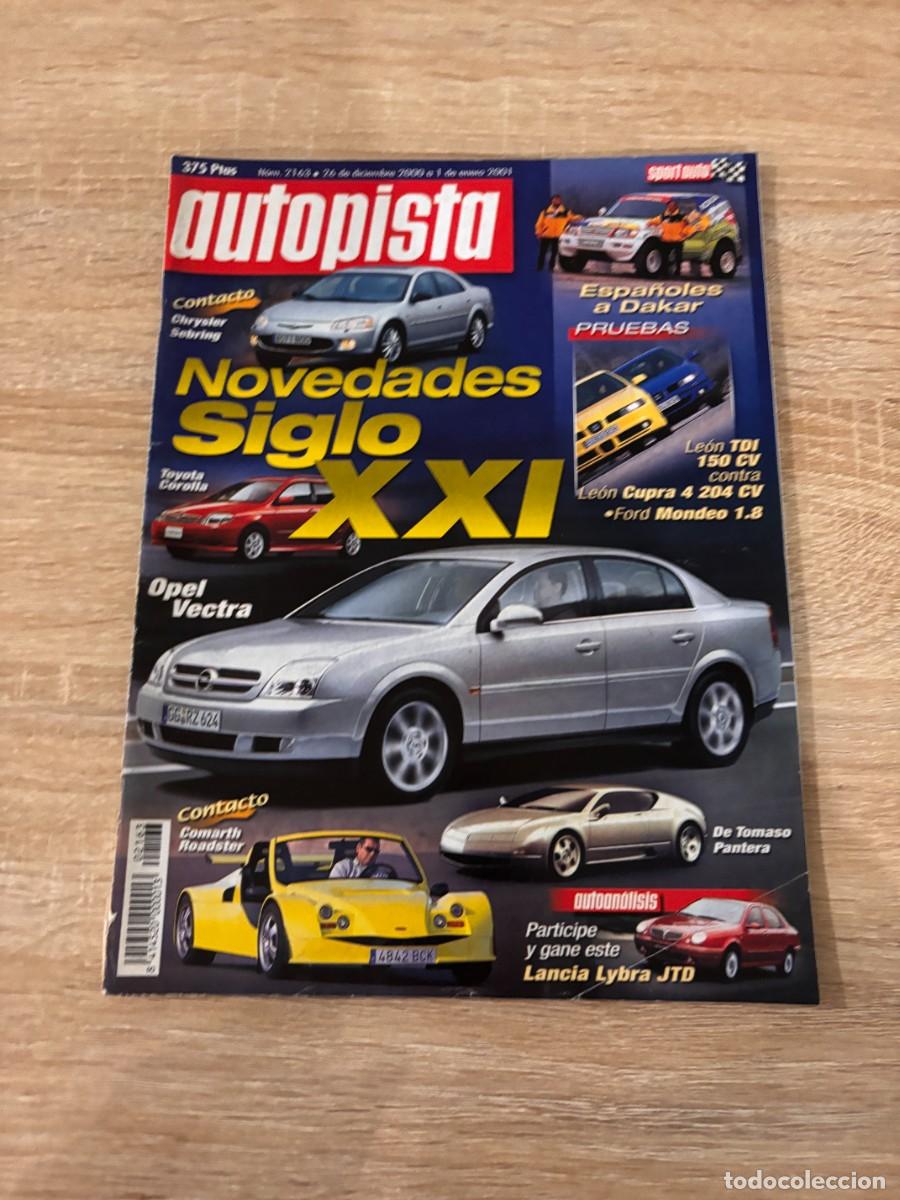 Autos: AUTOPISTA. N&ordm; 2163. DICIEMBRE 2000. NOVEDADES SIGLO XXI. OPEL VCTRA. TOYOTA COROLLA. LEER