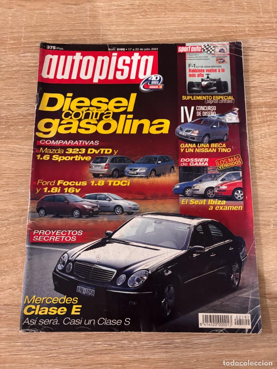 Autos: AUTOPISTA. N&ordm; 2192. JULIO 2001. DIESEL CONTRA GASOLINA. MAZDA 323. FORD FOCUS 1.8. LEER