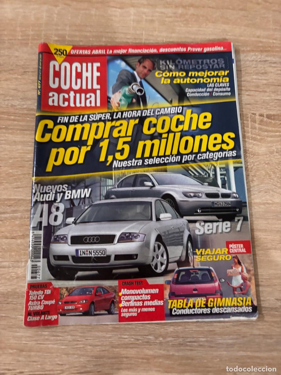 Autos: COCHE ACTUAL. N&ordm; 677. A&Ntilde;O 2001. AUDI A8. BMW SERIE 7. MERCEDES CLASE A. OPEL ASTRA CPUPE TURBO. LEER