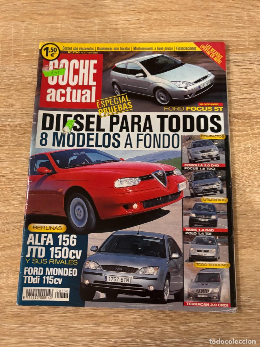 Autos: COCHE ACTUAL. N&ordm; 730. A&Ntilde;O 2002. PRUEBA: ALFA 156 2.4 JTD. HYUNDAI TERRACAN 2.0 CRDi. FORD FOCUS.LEER