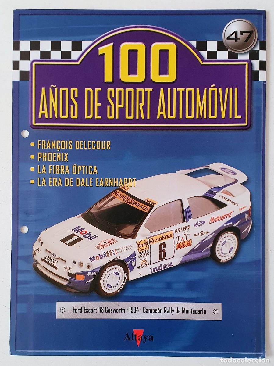 Cars: Fasciculo 100 a&ntilde;os de sport automovil N&ordm; 47 - Altaya - Ford Escort RD Cosworth