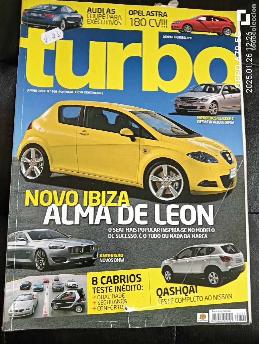 Autos: 2007 REVISTA TURBO - AUDI A5 - OPEL ASTRA 180 CV - NOVO SEAT IBISA - MERCEDES CLASSE C