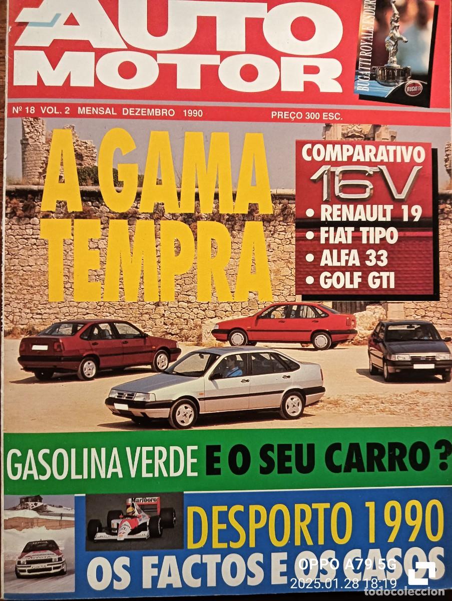 Coches: 1990 REVISTA AUTO MOTOR - A GAMA TEMPRA - COMPARATIVO 16V - RENAULT 19 - FIAT TIPO GOLF GTI