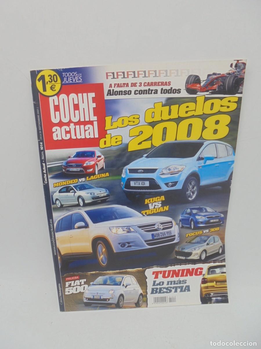 Coches: COCHE ACTUAL. N&ordm; 1014. A&Ntilde;O 2007. MONDEO VS LAGUNA. KUGA VS TIGUAN. LEER.