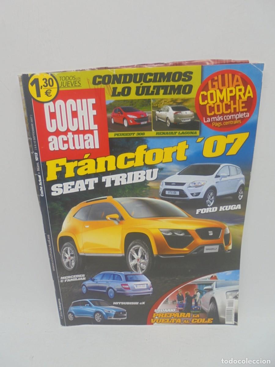 Coches: COCHE ACTUAL. N&ordm; 1012. A&Ntilde;O 2007. FRANCFORT&acute;07. SEAT TRIBU. LEER.