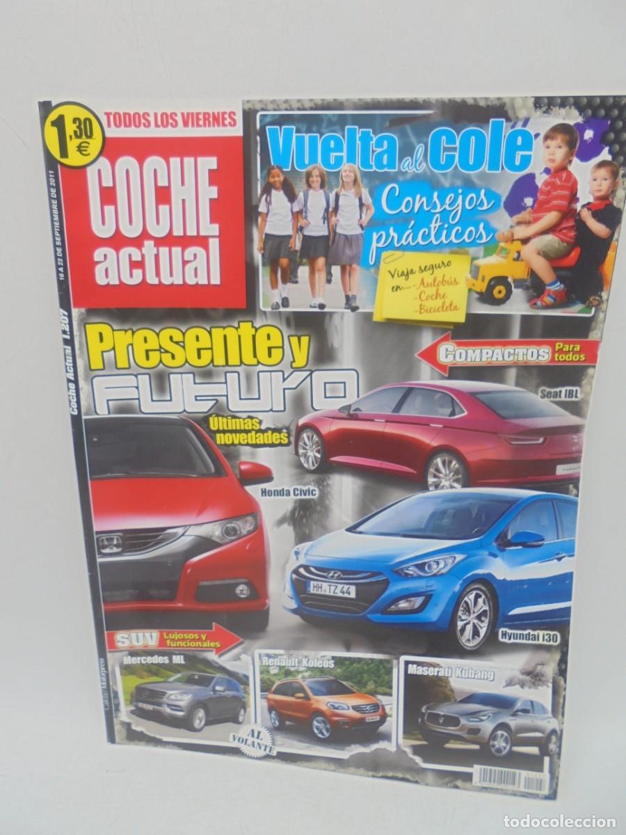 Coches: COCHE ACTUAL. N&ordm; 1207. A&Ntilde;O 2011. PRESENTE Y FUTURO. ULTIMAS NOVEDADES. LEER.
