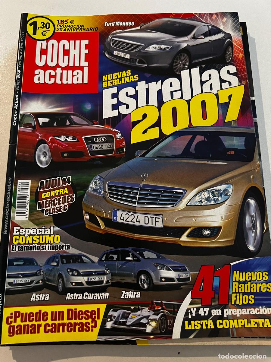 Carros: COCHE ACTUAL. N&deg; 924. ENERO 2006. NUEVAS BERLINAS . FORD MONDEO. AUDI A4. MERCEDES CLASE C.