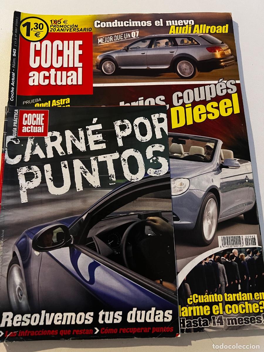 Carros: COCHE ACTUAL. N&deg; 943. MAYO 2006. CABRIOS, COUPES Y ADEM&Aacute;S DI&Eacute;SEL. AUDI ALLROAD. VW EOS.