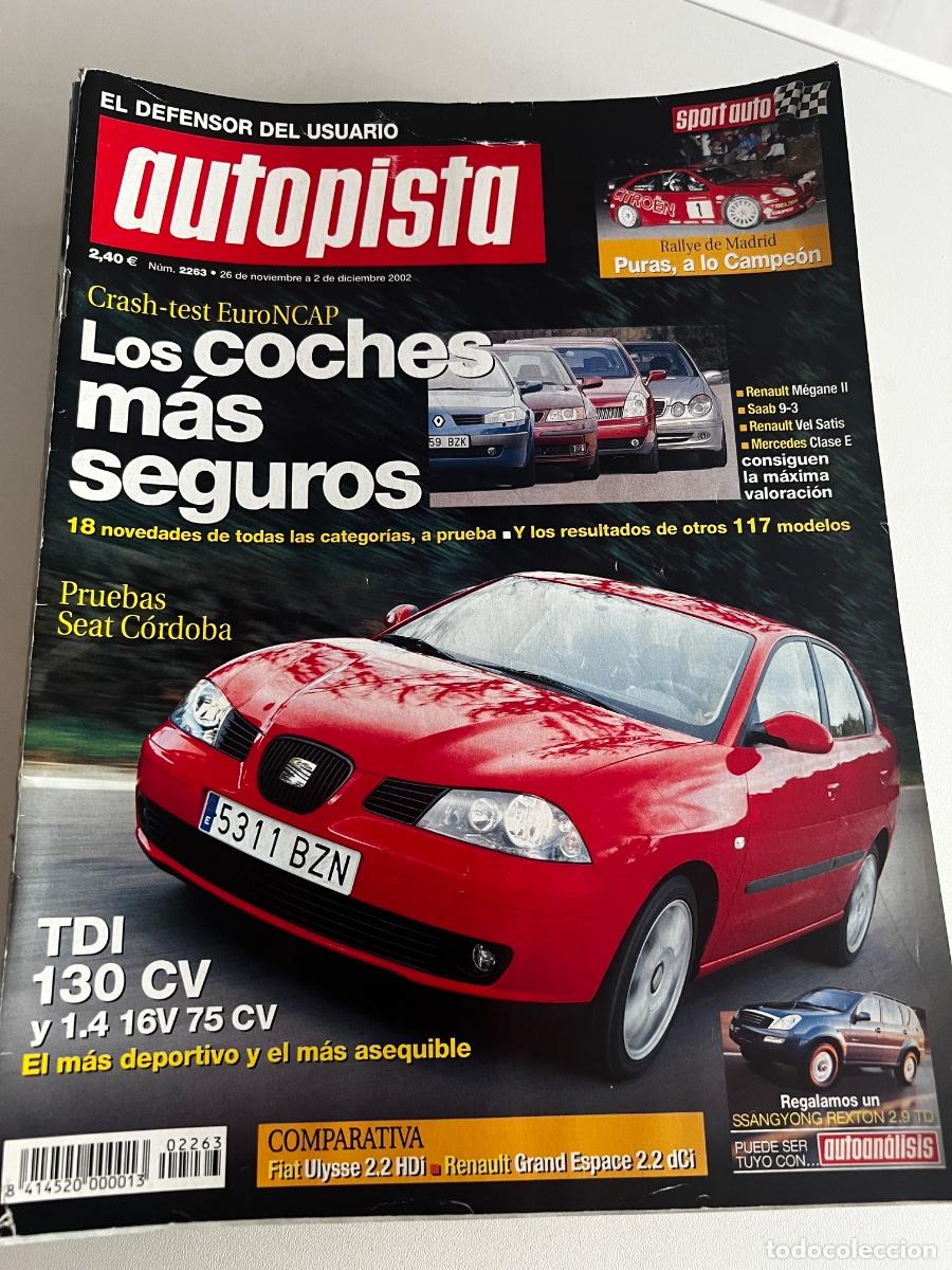 Autos: AUTOPISTA. N&deg; 2263. DICIEMBRE 2002. LOS COCHES MAS SEGUROS. PRUEBAS SEAT C&Oacute;RDOBA. TDI 130 CV.
