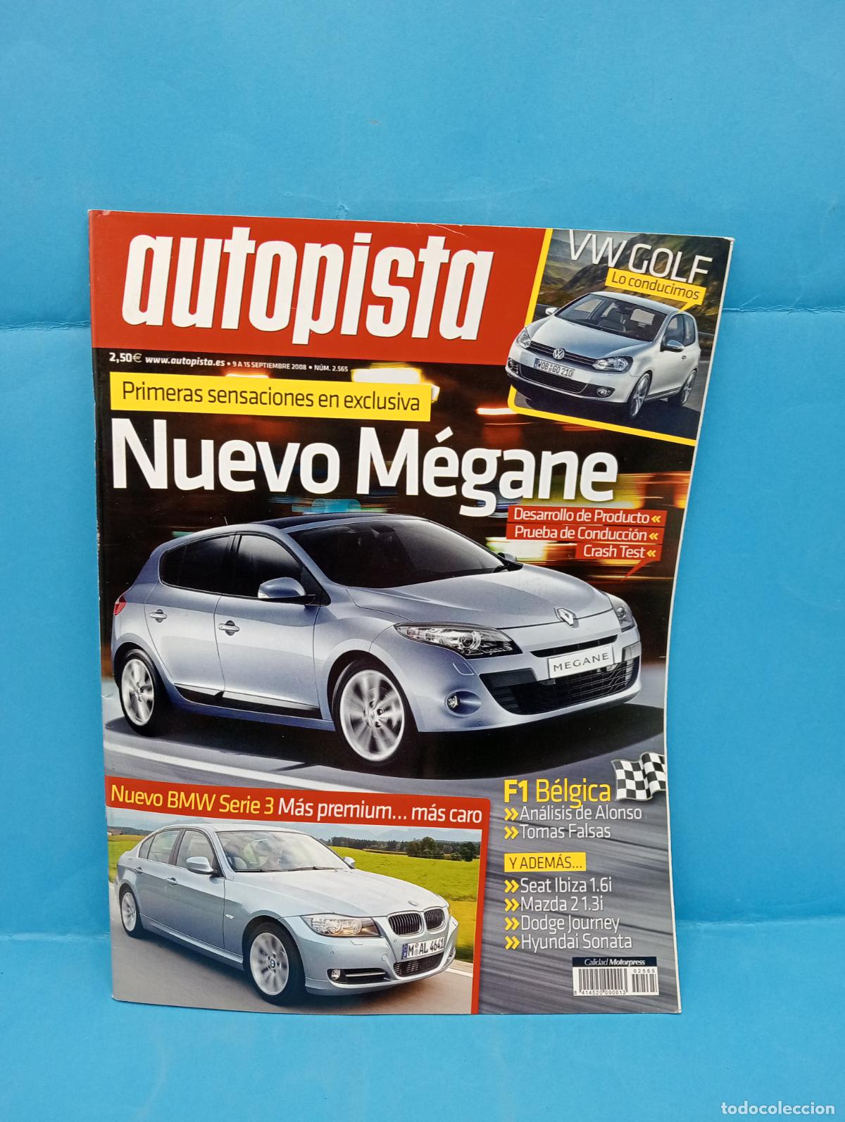 Voitures: AUTOPISTA. N&ordm; 2565. SEPTIEMBRE 2008. NUEVO MEGANE. F1 BELGICA. SEAT IBIZA 1.6 I. LEER