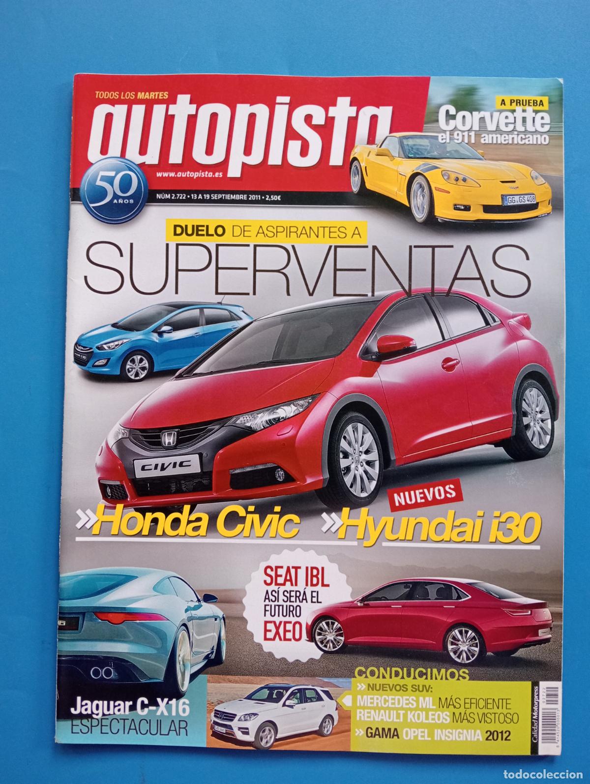 Voitures: AUTOPISTA. N&ordm; 2722. SEPTIEMBRE 2011. PRUEBA: CORVETTE GRAND SPORT COUP&Eacute;. JAGUAR C-X 16. WRC A. LEER.