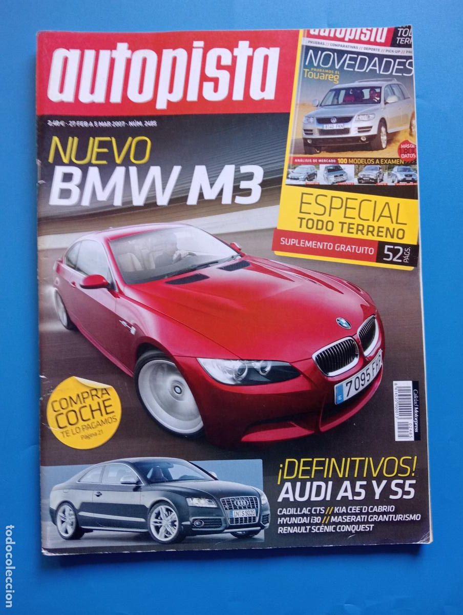 Voitures: AUTOPISTA. N&ordm; 2485. FEBRERO 2007. DEFINITIVOS A5 Y S5. ESPECIAL TODO TERRENO. LEER.