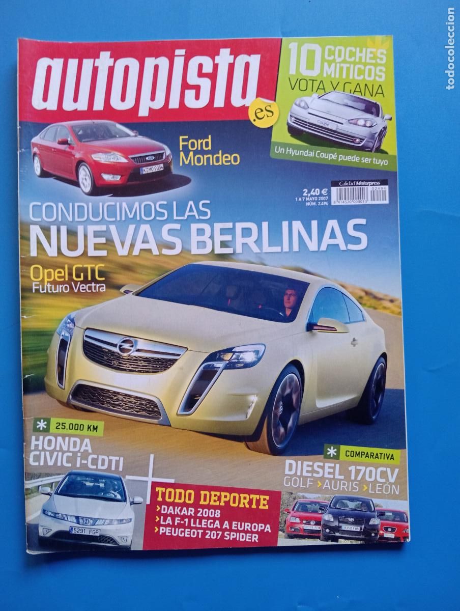 Voitures: AUTOPISTA. N&ordm; 2494. MAYO 2007. CONDUCIMOS LAS NUEVAS BERLIBNAS. HONDA CIVIC I-CDTI. LEER.