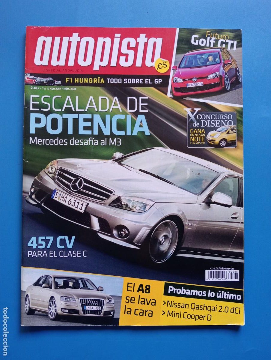Auto: AUTOPISTA. N&ordm; 2508. AGOSTO 2007. ESCALADA DE POTENCIA. MERCEDES DESAFIA AL M3. LEER