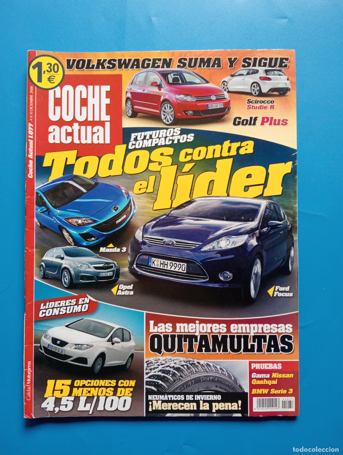 Autos: COCHE ACTUAL. N&ordm; 1077. DICIEMBRE 2008. FUTUROS COMPACTOS. TODOS CONTRA EL LIDER. LEER.