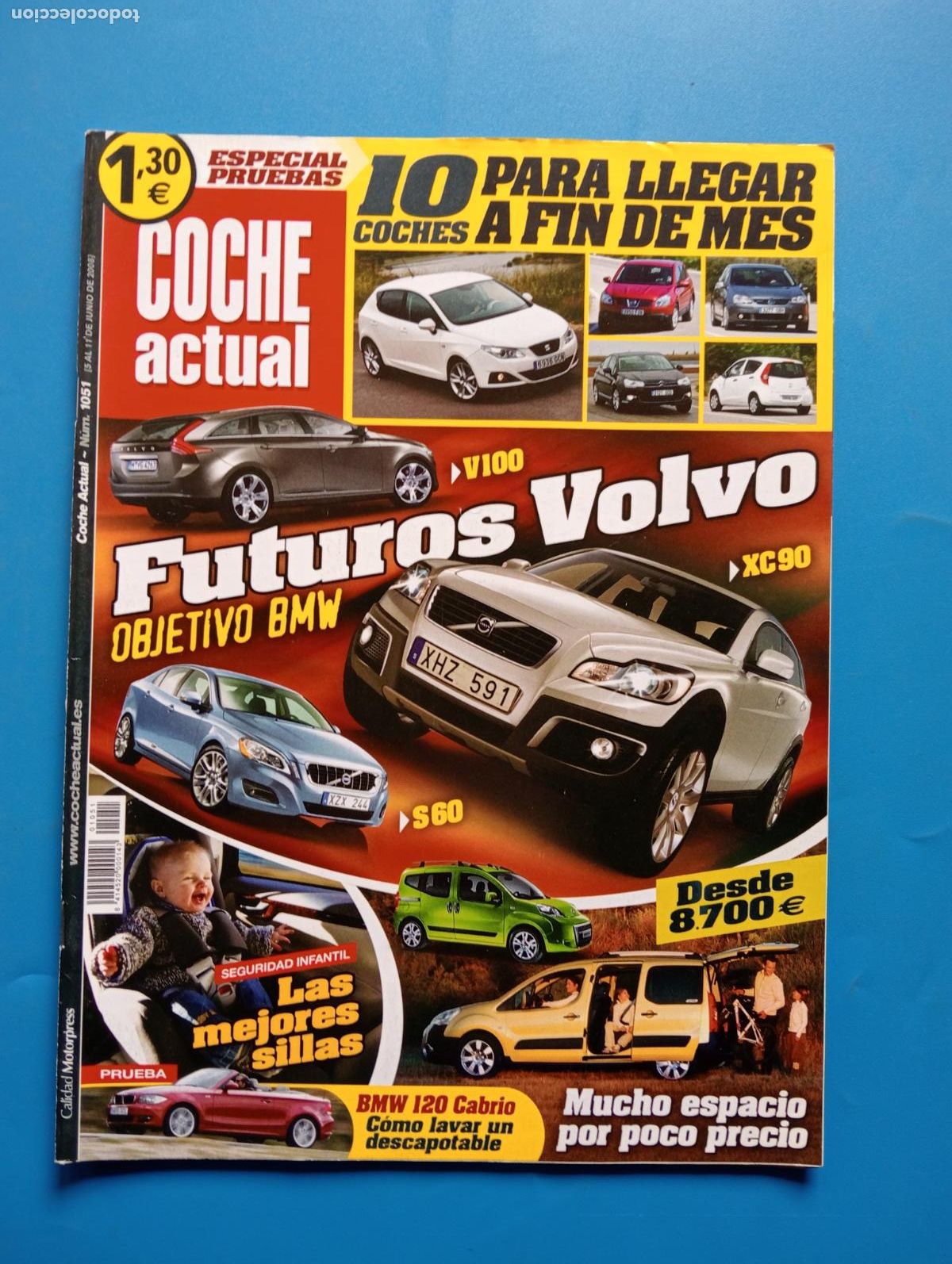 Voitures: COCHE ACTUAL. N&ordm; 1051. JUNIO 2008. FUTUROS VOLVO. XC90. S60. V100. BMW 120 CABRIO. LEER.