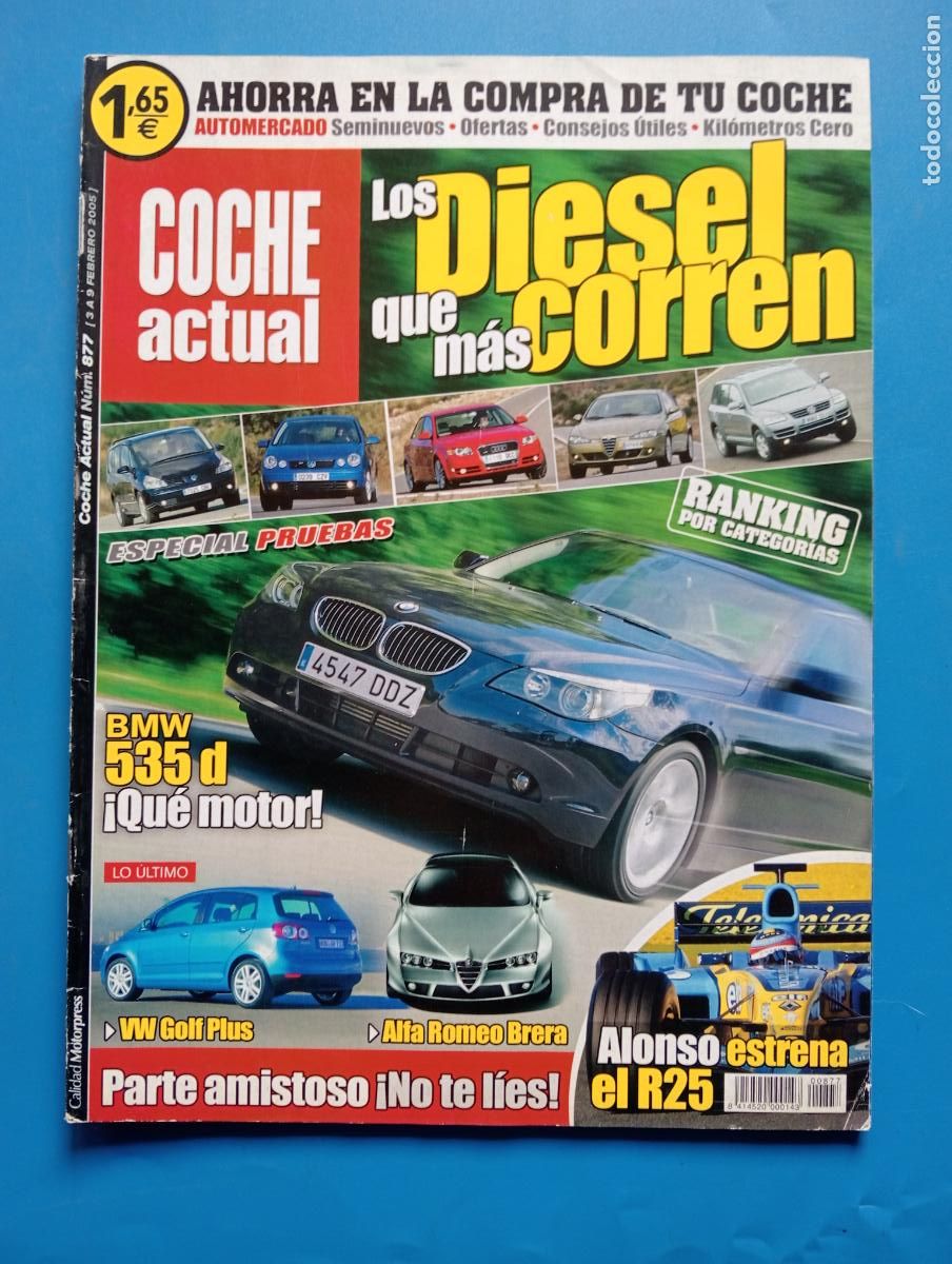 Voitures: COCHE ACTUAL. N&ordm; 877. FEBRERO 2005. LOS DIESE QUE MAS CORREN. RANKING POR CATEGORIAS. LEER.