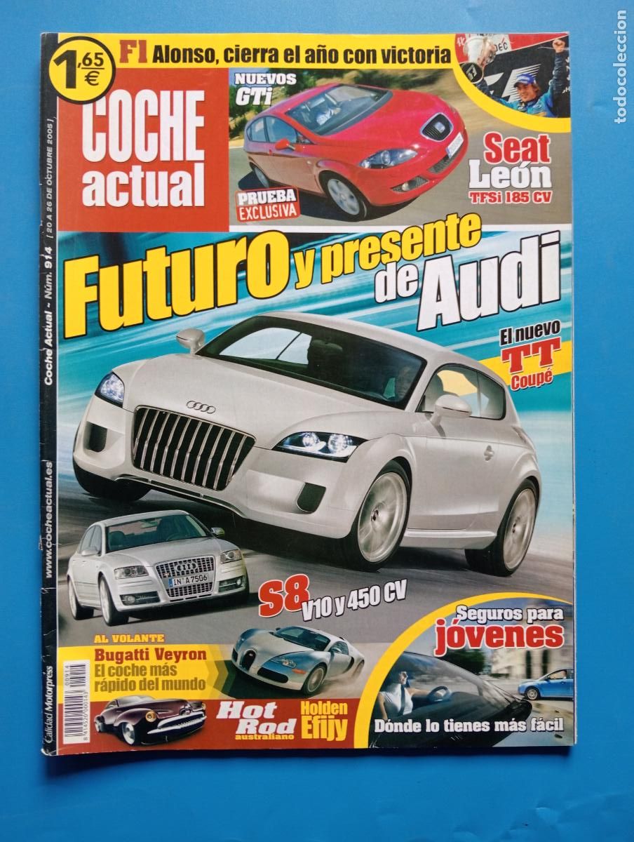 Auto: COCHE ACTUAL. N&ordm; 914. OCTUBRE 2005. FUTURO Y PRESENTE DE AUDI. EL NUEVO TT COUP&Eacute;. LEER.