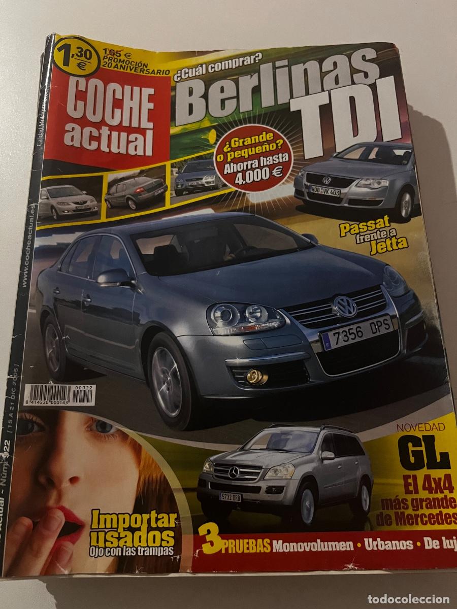 Autos: COCHE ACTUAL. N&deg; 922. DICIEMBRE 2005. BERLINAS TDO. PASSAT FRENTE A JETTA. GL EL 4X4 M&Aacute;S GRANDE.