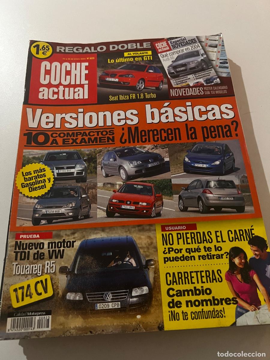 Autos: COCHE ACTUAL. N&deg; 823. ENERO 2004. 10 COMPACTOS A EXAMEN. NUEVO MOTOR TDI DE VW. TOUAREG R5.