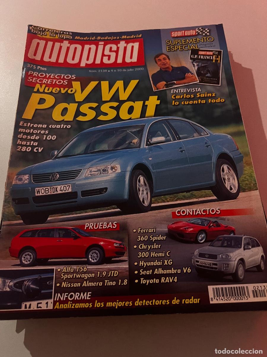 Autos: AUTOPISTA. N&deg; 2138. JULIO 2000. VW PASSAT. ENTREVISTA CARLOS SAINZ. FERRARI 360 SPIDER.