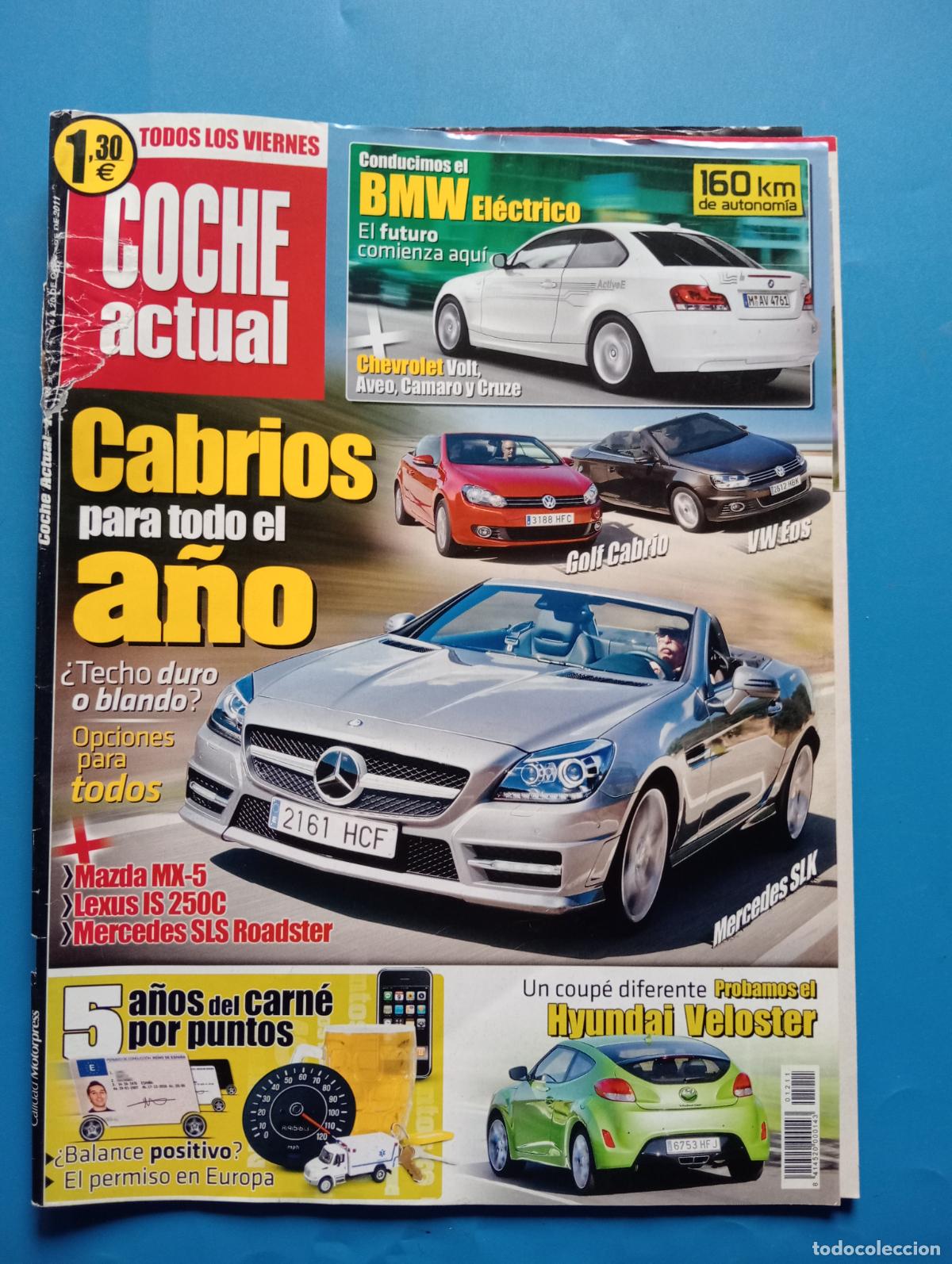 Auto: COCHE ACTUAL. N&ordm; 1211. OCTUBRE 2011. CABRIOS PARA TODO EL A&Ntilde;O. OPCIONES PARA TODOS.. LEER.