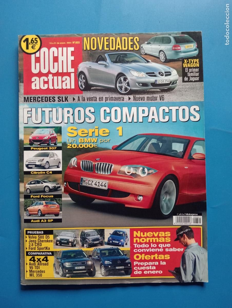 Autos: COCHE ACTUAL. N&ordm; 822. ENERO. 2004. FUTUROS COMPACTOS. SERIE 1. NUEVAS NORMAS. LEER.