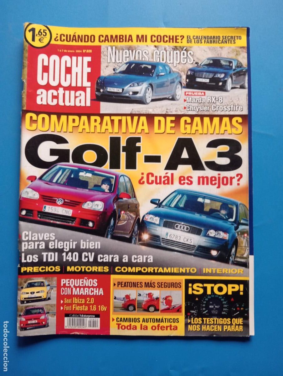 Autos: COCHE ACTUAL. N&ordm; 820. ENERO. 2004. COMPARATIVAS DE GAMAS. GOLF-A3. PEQUE&Ntilde;OS CON MARCHA. LEER.