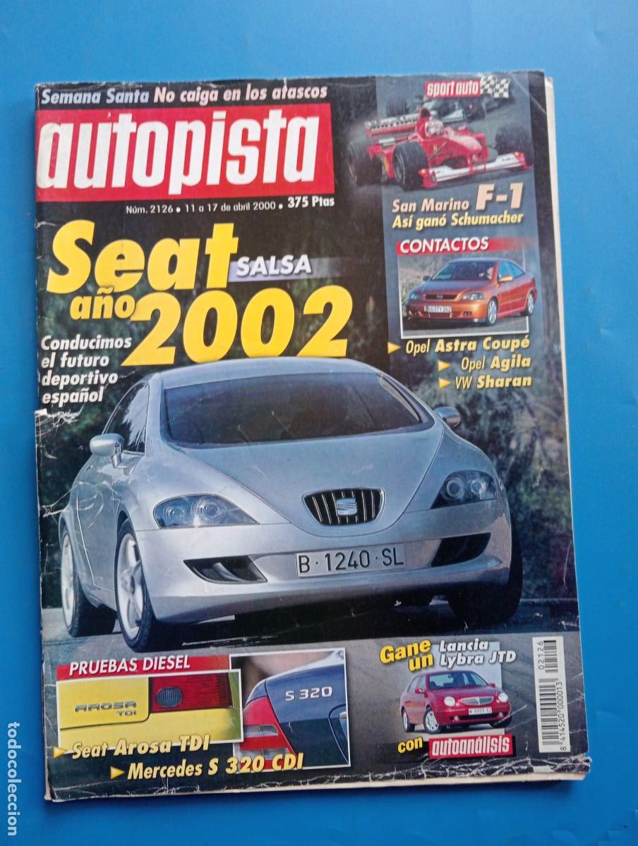 Auto: AUTOPISTA. N&ordm; 2126. ABRIL 2000. MERCEDES S 320 CDI. SEAT AROSA 1.4 TDI. HONDA NSX. LEER