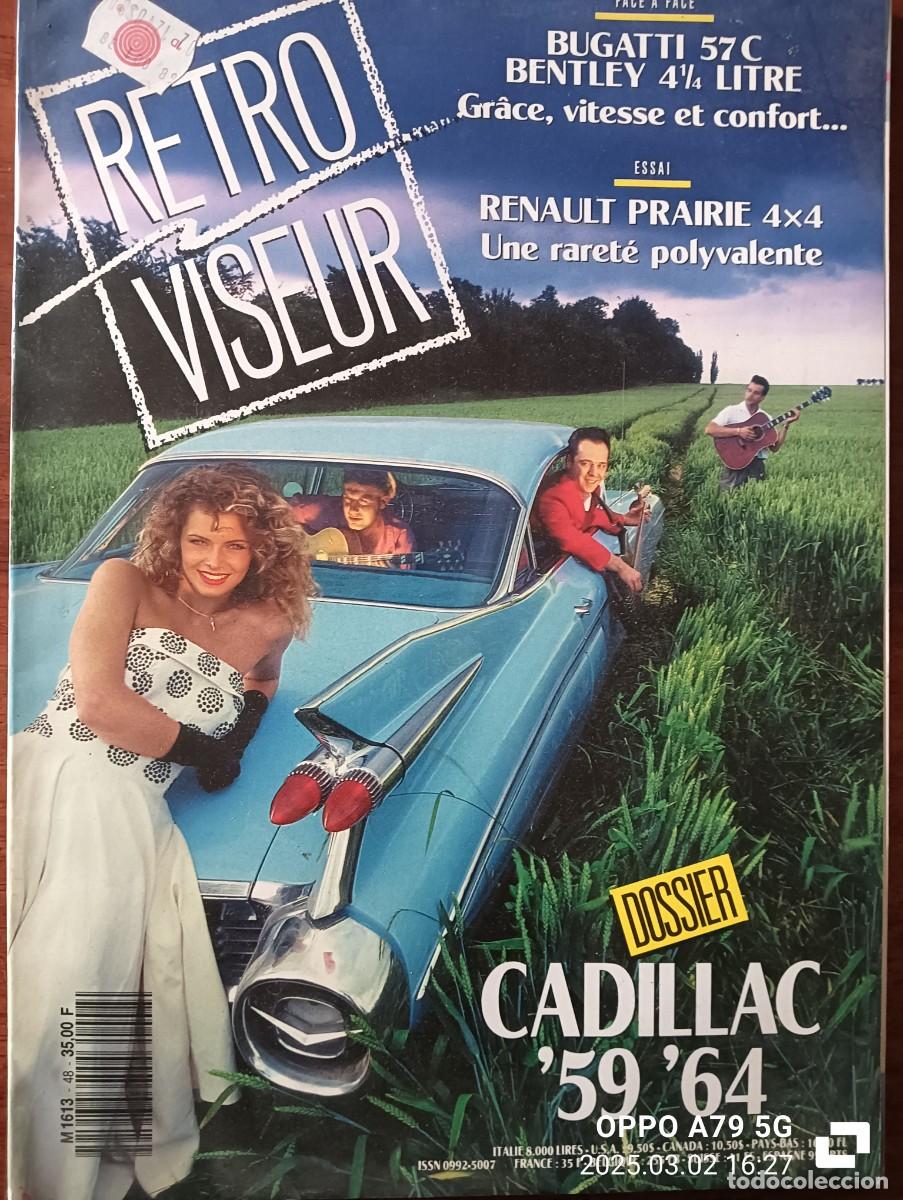 Auto: 1992 REVISTA RETRO VISEUR - CADILLAC 59`64`- RENAULT PRAIRE 4X4 - BUGATTI 57 C