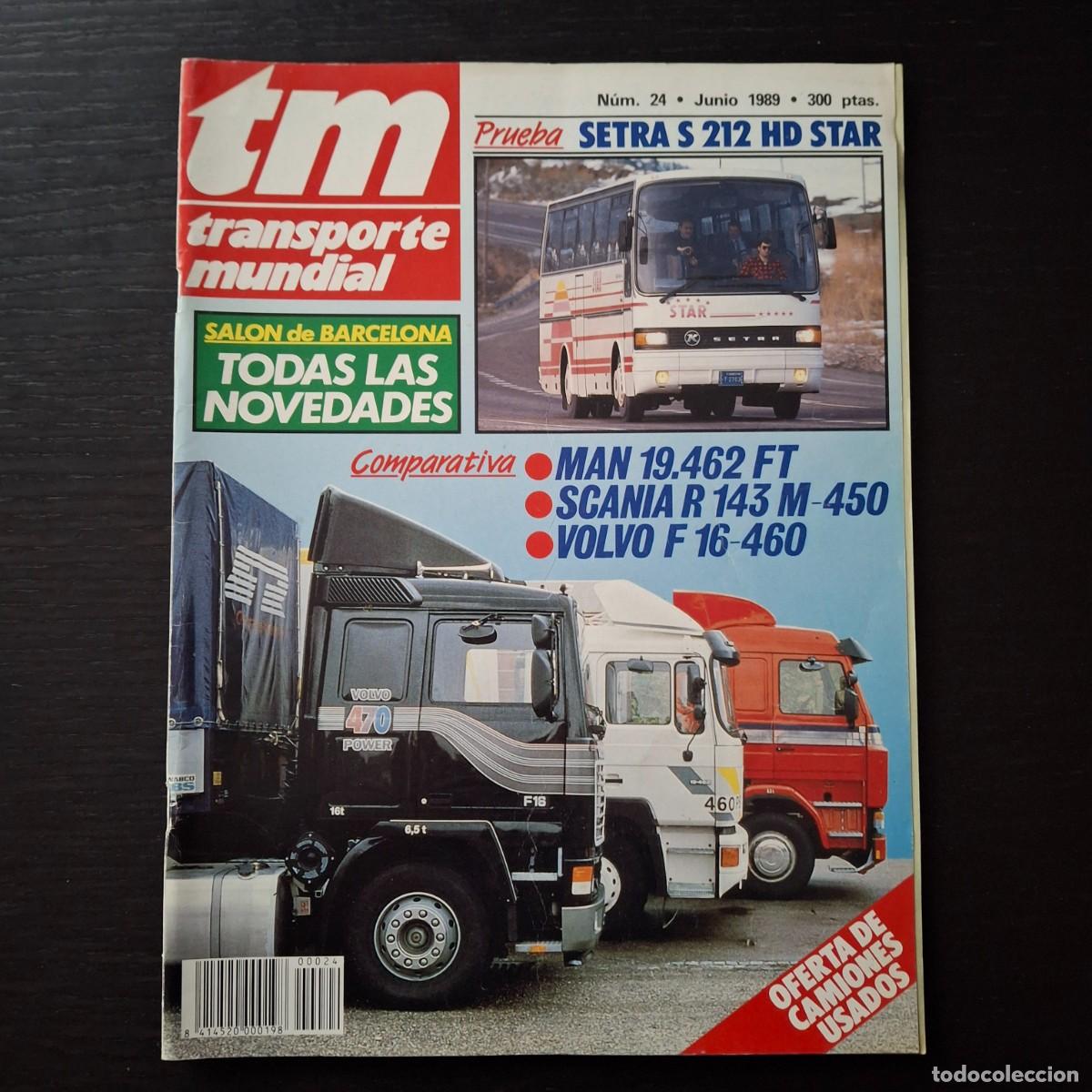 Auto: TM TRANSPORTE MUNDIAL N&ordm; 24 - SETRA S 212 HD STAR MAN SCANIA VOLVO SALON BARCELONA PEGASO MOFLETES