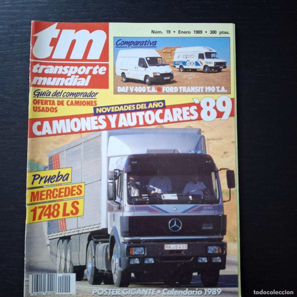Auto: TM TRANSPORTE MUNDIAL N&ordm; 19 - MERCEDES 1748 LS DAF V 400 FORD TRANSIT CAMIONES ORUGA RENAULT MEGABUS