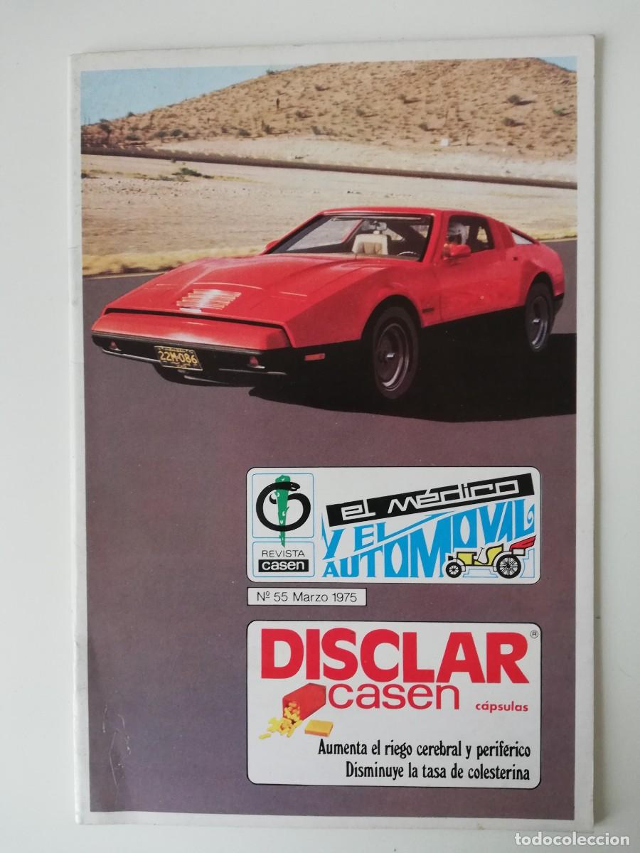Voitures: REVISTA CASEN EL MEDICO Y EL AUTOMOVIL - N&ordm; 55