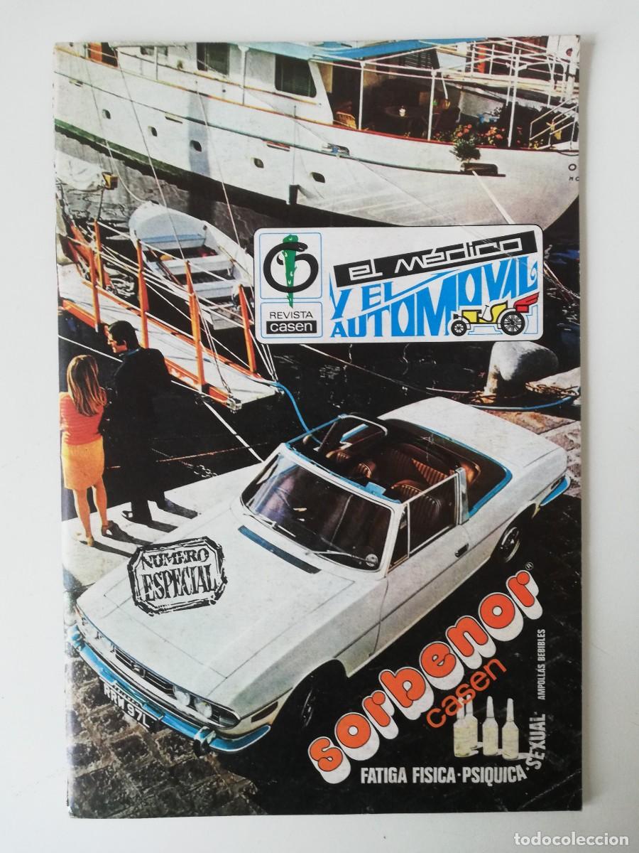 Voitures: REVISTA CASEN EL MEDICO Y EL AUTOMOVIL NUMERO ESPECIAL - NOVEDADES NACIONALES