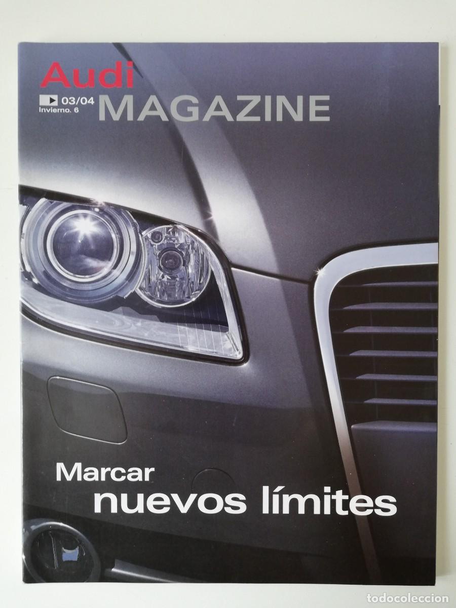 Auto: REVISTA/CATALOGO AUDI MAGAZINE 03/04 - MARCAR NUEVOS LIMITES