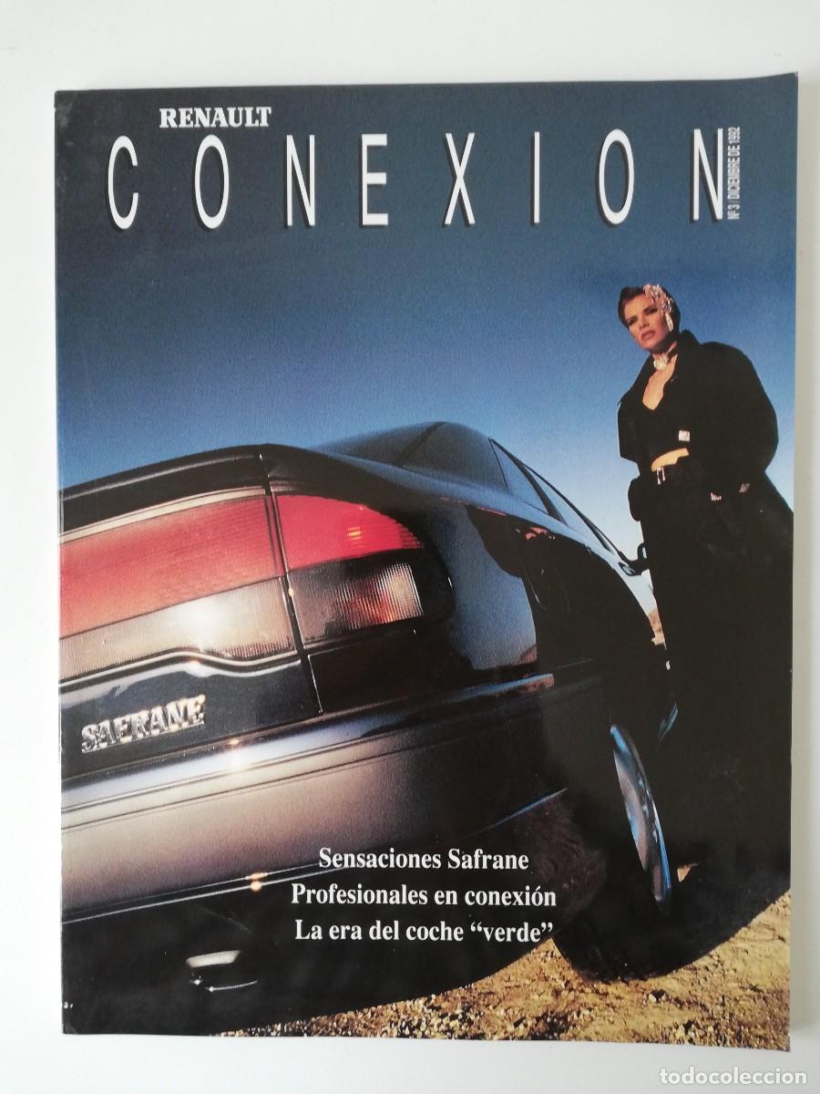 Cars: REVISTA RENAULT CONEXION N&ordm; 3 - DICIEMBRE 1992 - SENSACIONES SAFRANE