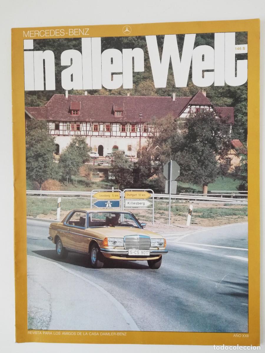 Autos: REVISTA MERCEDES-BENZ IN ALLER WELT N&ordm; 2/1977 - A&Ntilde;O XXII