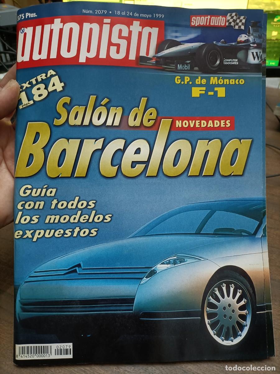 Voitures: AUTOPISTA N&ordm; 2079 - MAY 1999 - SALON DE BARCELONA / G.P. MONACO F1