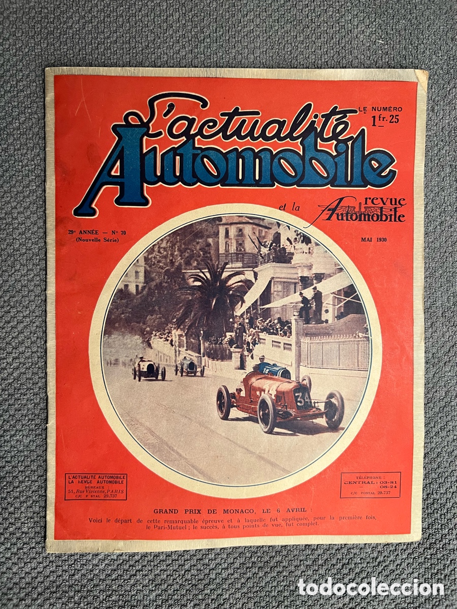 Auto: L&rsquo;ACTUALITE AUTOMOBILE. Grand Prix de M&oacute;naco. Mayo de 1930.. Revista francesa de automovilismo