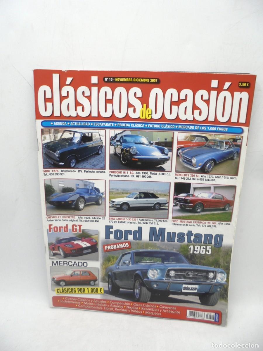 Voitures: CLASICOS DE OCASION. N&ordm; 10. 2007. FORD MUSTANG 1965. FORD GT. MECEDES 280 SL..... LEER.